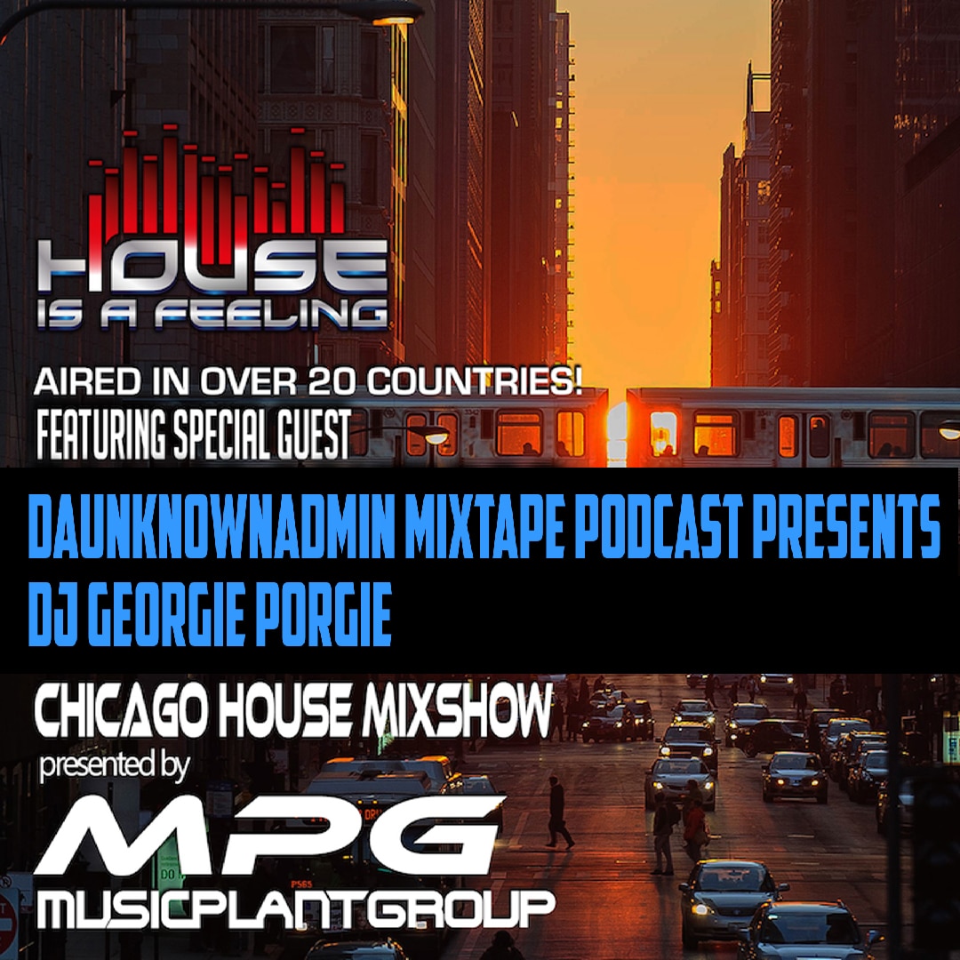 Chicago House DJ Georgie Porgie
