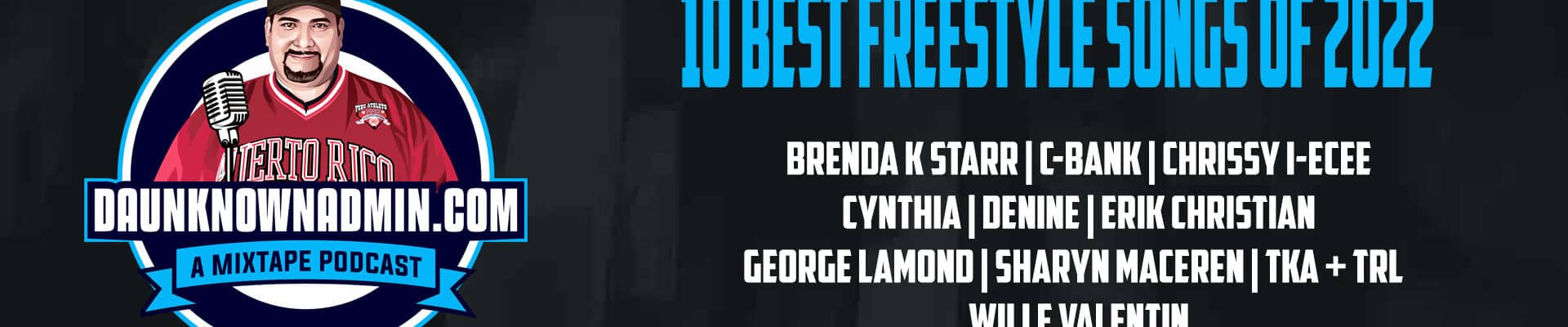 10 Best Freestyle Songs of 2022